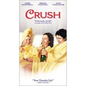 Crush (DVD, 2001) Widescreen; Andie Macdowell, Imelda Staunton, Anna Chancellor